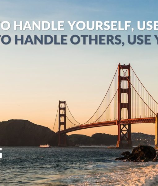 Eleanor Roosevelt_To Handle Yourself, Use Your Head; To Handle Others, Use Your Heart